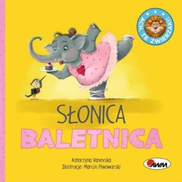 Ach te zwierzaki słonica...