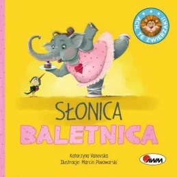 Ach te zwierzaki słonica...