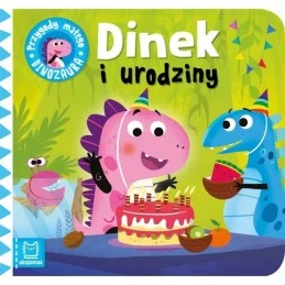 Dinek i urodziny AKSJOMAT
