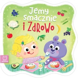 Jemy smacznie i zdrowo...