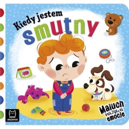 Kiedy jestem smutny emocje...
