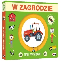 Małe wyprawy w zagrodzie...