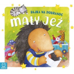 Mały jeż bajka na dobranoc...