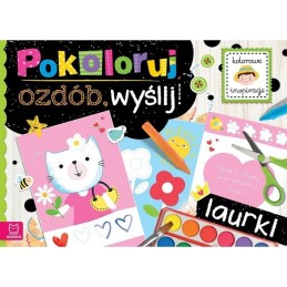Pokoloruj,ozdób,wyślij...