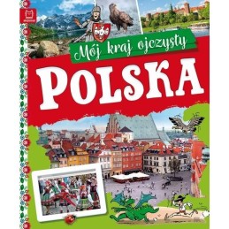 Polska mój kraj ojczysty...