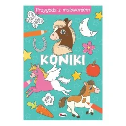 Przygoda z malow. koniki...