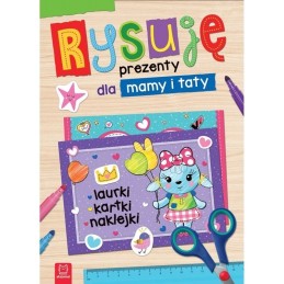 Rysuję prezenty mamy,taty...